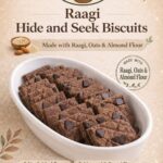 Ragi Hide and Seek Biscuits 180gm