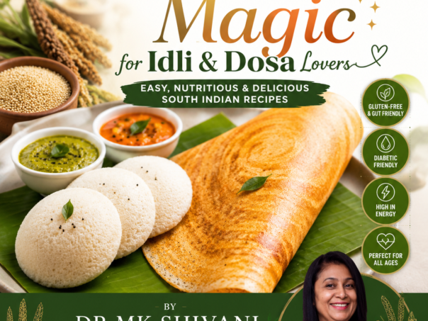 Millet Magic Revolution Idli And Dosa Ebook